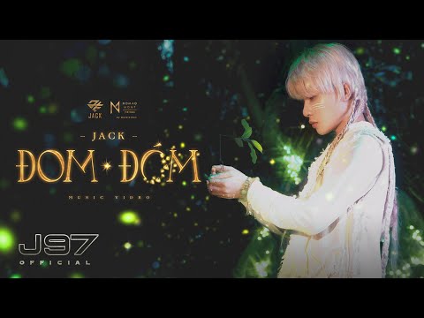 Jack | Đom Đóm | Official Music Video