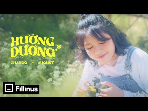 CHANGG | HƯỚNG DƯƠNG | Official Music Video