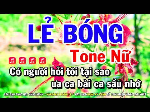 Karaoke Lẻ Bóng - Tone Nữ Em Nhạc Sống Mới | Karaoke Huỳnh Lê