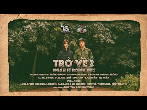 Trở Về 2 | NGẮN ft Beo @MêK Team