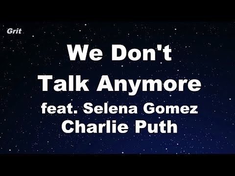 We Don't Talk Anymore feat. Selena Gomez - Charlie Puth Karaoke 【With Guide Melody】 Instrumental