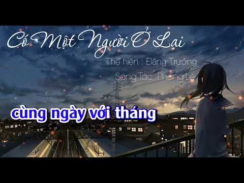 [ KARAOKE ] CÓ MỘT NGƯỜI Ở LẠI - BEAT CHUẨN