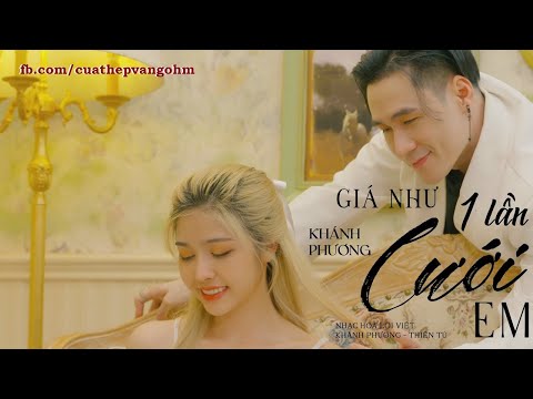 [KARAOKE] Giá Như 1 Lần Cưới Em - Khánh Phương