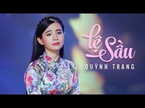 Lệ Sầu - Quỳnh Trang | Thiên Thần Bolero Quỳnh Trang Đốn Tim Hàng Triệu Khán Giả