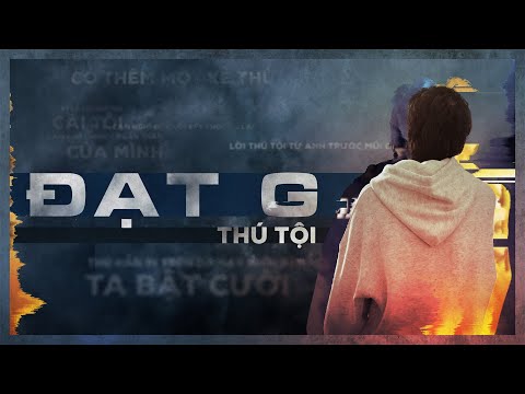 Đạt G - Thú Tội (Lyric Video)