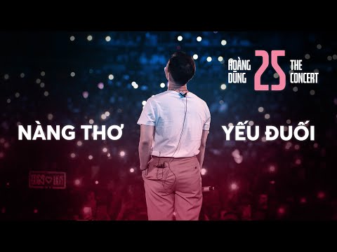 NÀNG THƠ x YẾU ĐUỐI | Hoàng Dũng ft. Khán giả [at CONCERT 25]