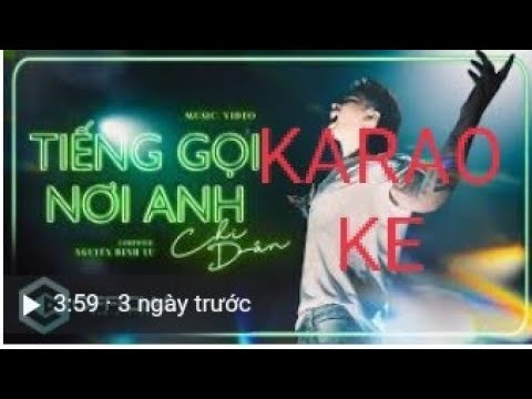 KARAOKE - TIẾNG GỌI NƠI ANH CA SỸ : CHI DÂN - NHẠC TRẺ MỚI NHẤT - HOT