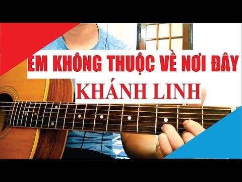 [ Beat Guitar ] EM KHÔNG THUỘC VỀ NƠI ĐÂY - KHÁNH LINH | GÁI GIÀ LẮM CHIÊU 3 OST | Tony Vịt