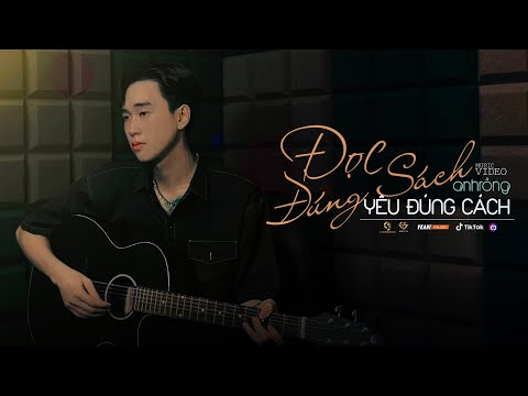 ĐỌC ĐÚNG SÁCH YÊU ĐÚNG CÁCH - ANH RỒNG | OFFICIAL VIDEO