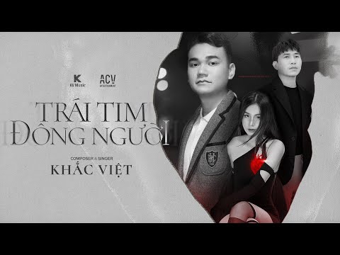 TRÁI TIM ĐÔNG NGƯỜI - KHẮC VIỆT | KARAOKE