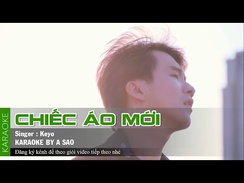 CHIẾC ÁO MỚI KARAOKE BEAT | KEYO