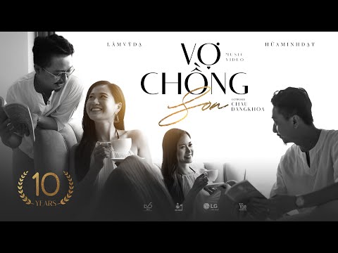 VỢ CHỒNG SON | LÂM VỸ DẠ ft. HỨA MINH ĐẠT | OFFICIAL MUSIC VIDEO