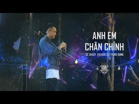 ANH EM CHÂN CHÍNH - LIL SHADY, OGENUS, DO TRUNG DUNG (MV)