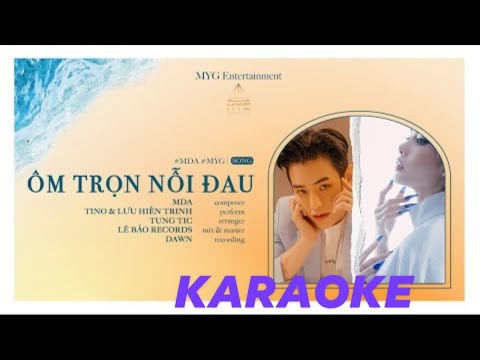 [KARAOKE] ÔM TRỌN NỔI ĐAU - TINO - LƯU HIỀN TRINH (BEAT)