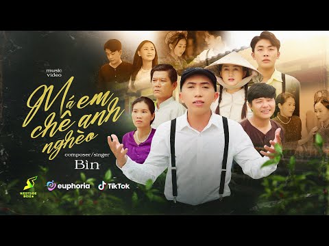 MÁ EM CHÊ ANH NGHÈO - BÌN | LIP SYNC MUSIC VIDEO