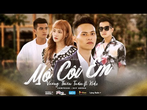 Mồ Côi Em - Vương Thiên Tuấn Ft Kidz | Offical Music Video