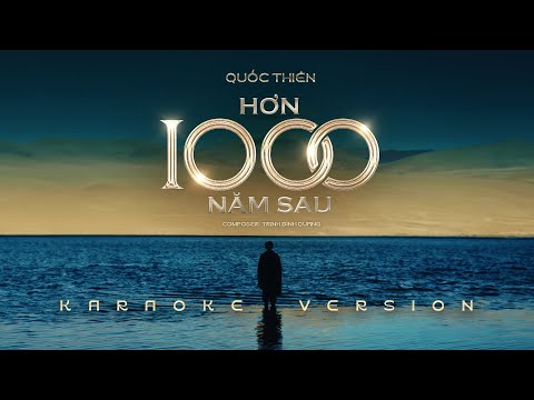 KARAOKE | Hơn 1000 Năm Sau - Quốc Thiên | BEAT GỐC