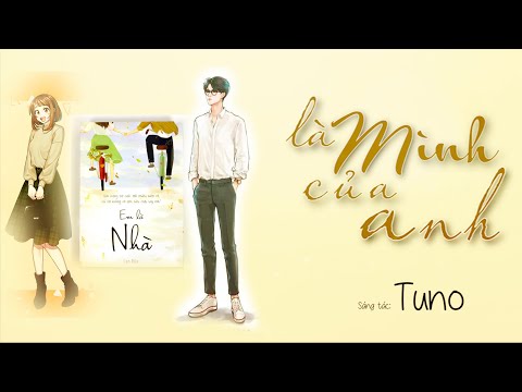 Là Mình Của Anh (Nhạc truyện) - Tuno