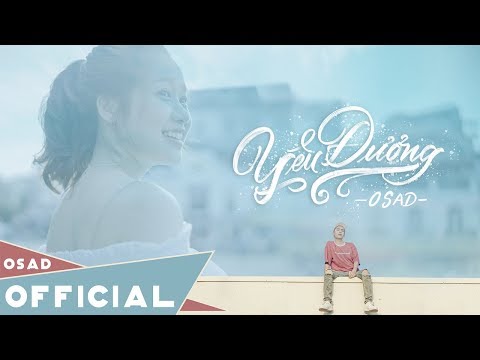 YÊU ĐƯƠNG - OSAD x TURN HIRN | OFFICIAL MV