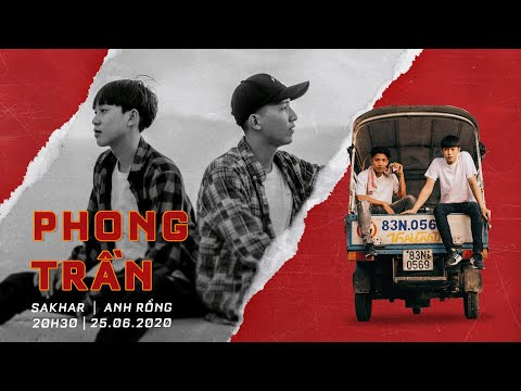 ANH RỒNG X SAKHAR | PHONG TRẦN | OFFICIAL MUSIC VIDEO