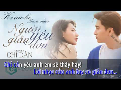 Karaoke | NGƯỜI YÊU GIẢN ĐƠN - CHI DÂN | Beat Chuẩn