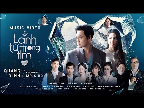 Lạnh Từ Trong Tim - Quang Vinh ft. Mr. Siro | Official Music Video