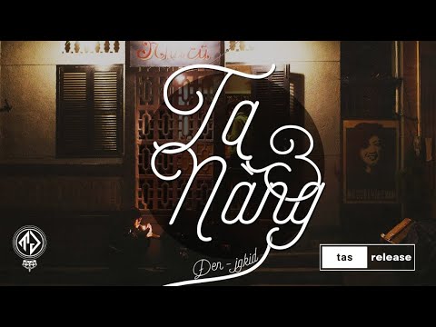 Ta và Nàng - Đen ft. JGKiD (Lyric Video) | tas release