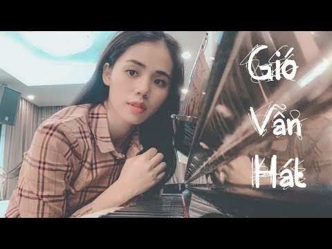 GIÓ VẪN HÁT | HƯƠNG LY COVER