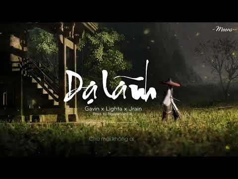 Dạ Lãnh - Gavin x LightA x Jrain「Lyrics Video」Meens