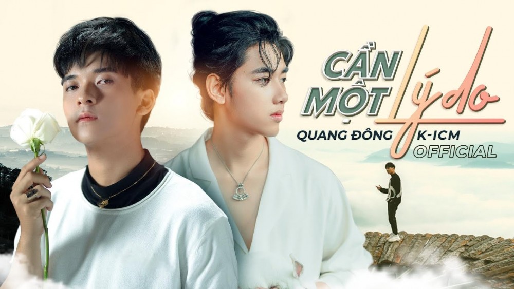 Lời bài hát Cần Một Lý Do [Quang Đông x K-ICM] [Lyrics Kèm Hợp Âm]