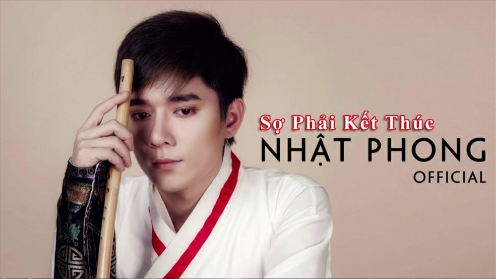 Lời bài hát Sợ Phải Kết Thúc [Nhật Phong] [Lyrics Kèm Hợp Âm]