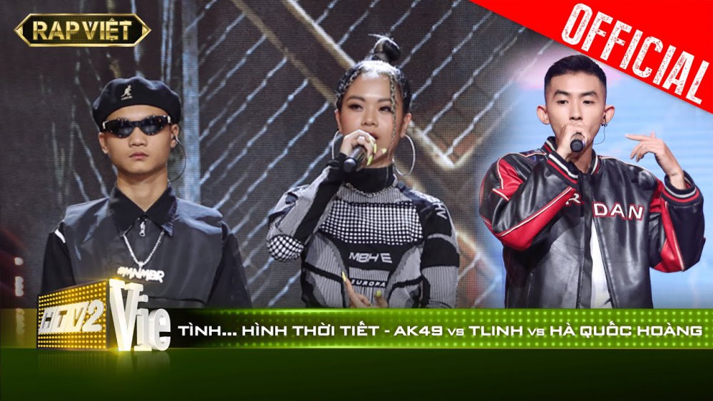 Lời bài hát Tình Hình Thời Tiết (Rap Việt) - TLINH x AK49 x HÀ QUỐC HOÀNG