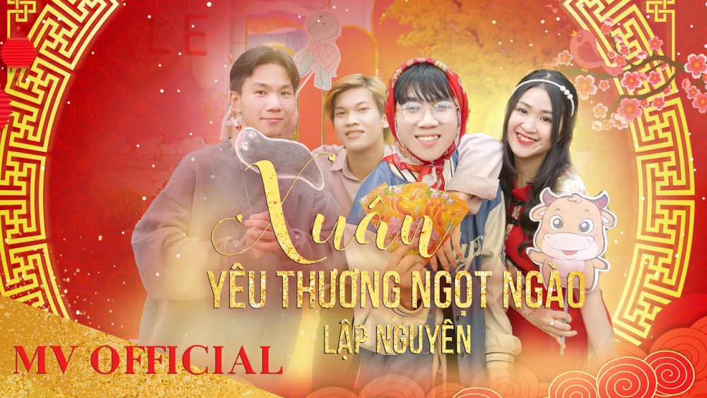 XUÂN YÊU THƯƠNG NGỌT NGÀO | LẬP NGUYÊN | OFFICIAL MV - YouTube