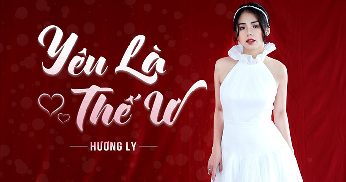 Lời bài hát Yêu Là Thế Ư - Hương Ly - Hướng Dương Ngược Nắng OST