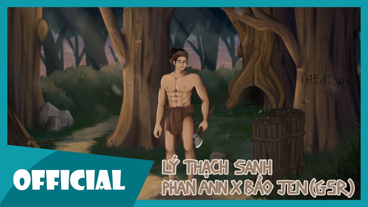 Lý Thạch Sanh (Nhạc cổ tích) - Phan Ann x Bảo Jen | G5R - YouTube