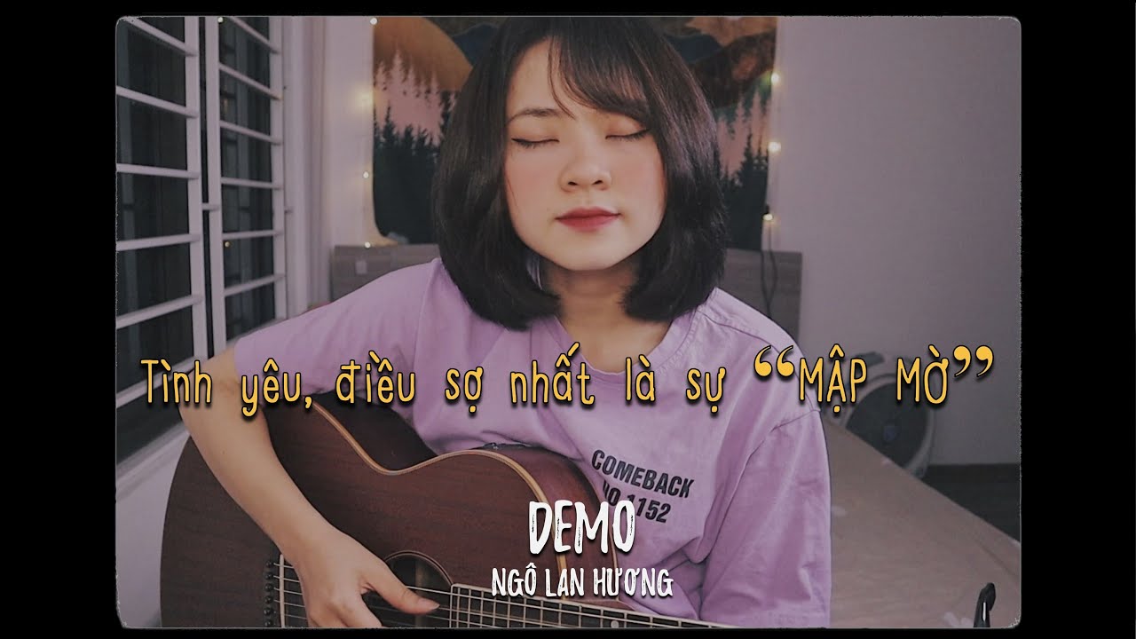 DEMO] Em thà BỎ LỠ anh ! | NGÔ LAN HƯƠNG - YouTube