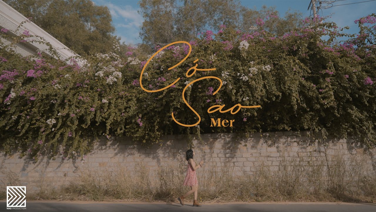 MER - CỚ SAO | OFFICIAL MUSIC VIDEO - YouTube