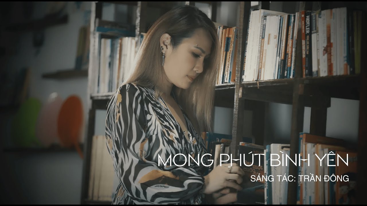 Mong Phút Bình Yên - Ngọc Phạm | Official MV - YouTube