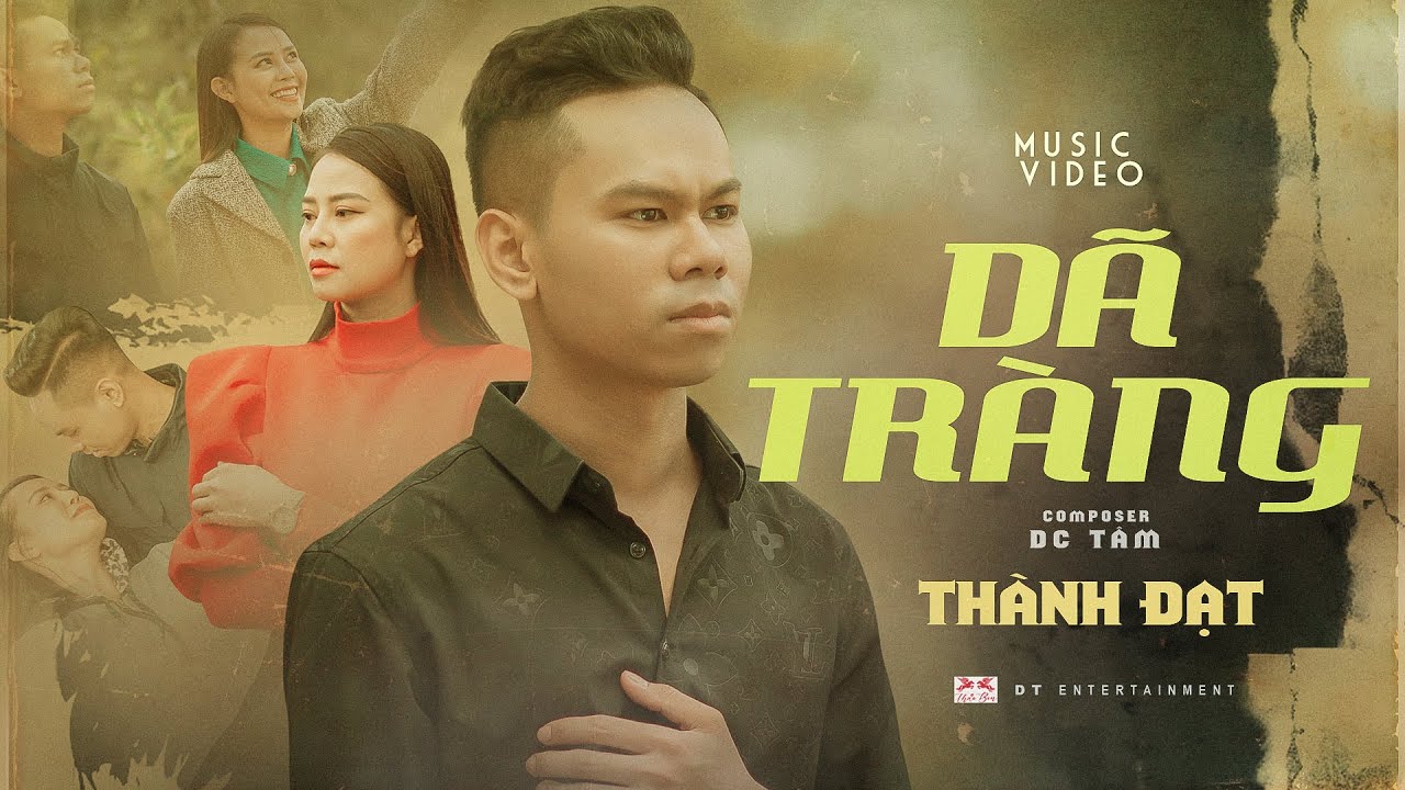 Dã Tràng | Thành Đạt | Official Music Video - YouTube