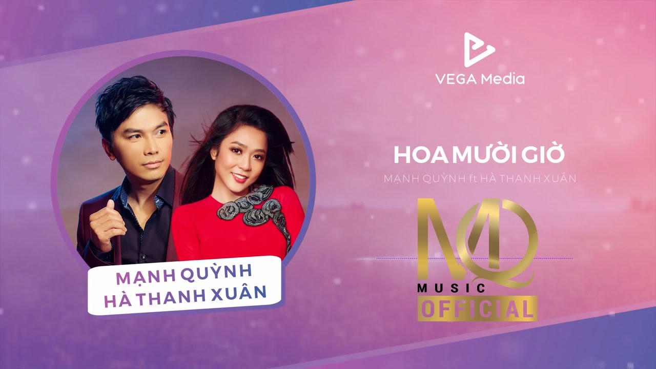 Hoa Mười Giờ (Audio) - Mạnh Quỳnh ft. Hà Thanh Xuân - YouTube