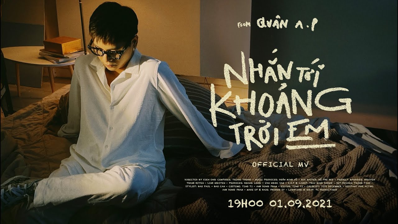 NHẮN TỚI KHOẢNG TRỜI EM - QUÂN A.P | OFFICIAL MUSIC VIDEO - YouTube