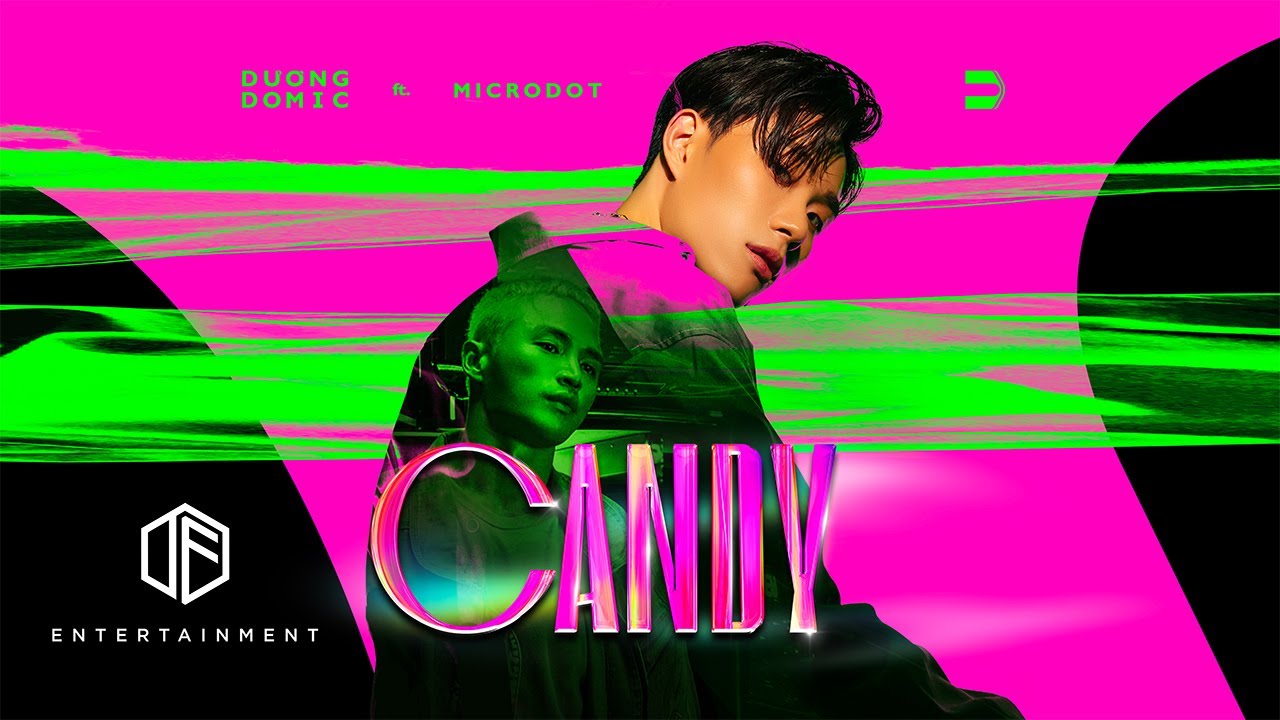 Dương Domic - CANDY Featuring. MICRODOT (OFFICIAL MV) - YouTube