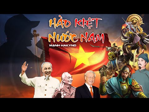 HÀO KIỆT NƯỚC NAM - MẠNH HAKYNO [ OFFICIAL ] (MV) - YouTube