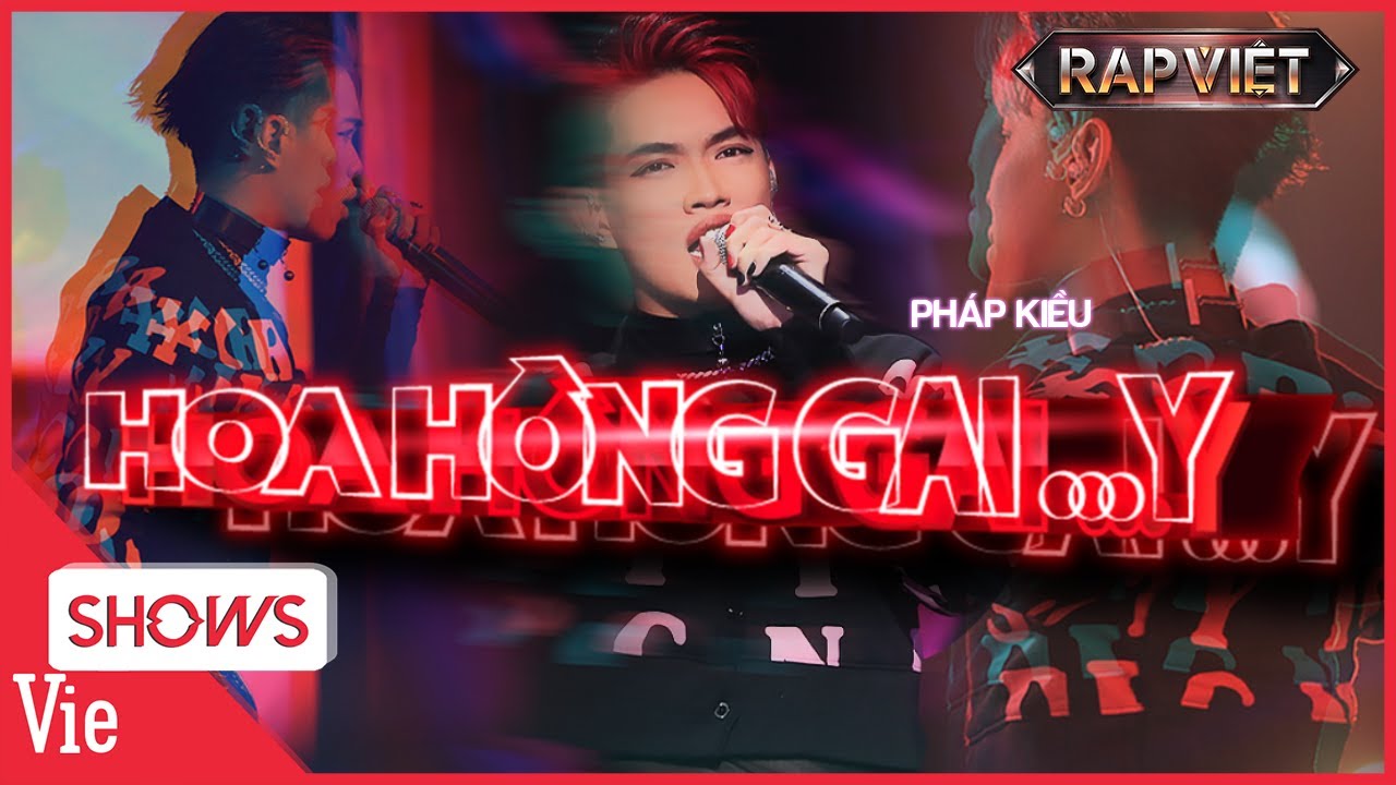 Replay Bản Rap Gây Nghiện HOA HỒNG GAI...Y! Pháp Kiều thí sinh đầu tiên nhận 4 chọn Rap Việt Mùa 3 - YouTube