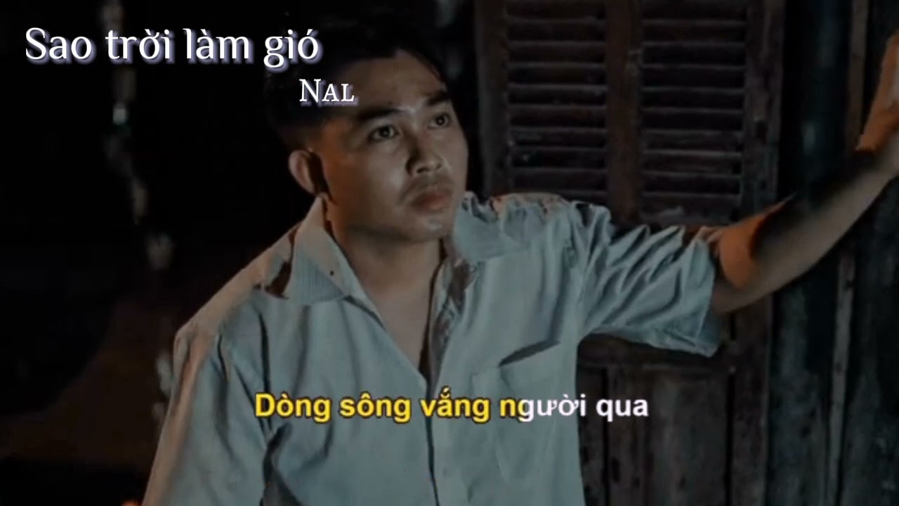 Lyric Video] Sao Trời Làm Gió - NAL - YouTube